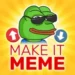Make It Meme APK